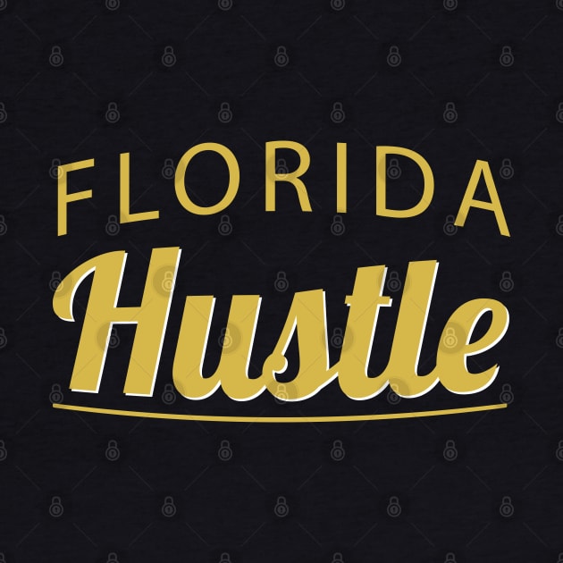 Florida Hustle by AyeletFleming